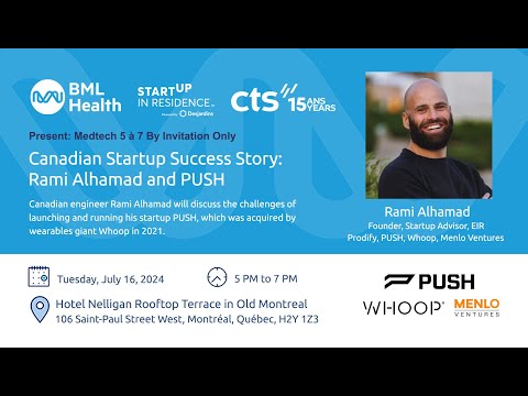 Canadian Startup Success Story - Rami Alhamad and PUSH