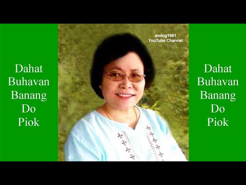 CHIN LEN THEIN FOOK (Dahat Buhavan Banang Do Piok)