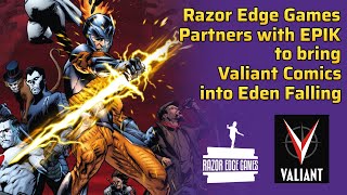 Valiant Comic Characters are coming to Eden Falling | Epik Crossover