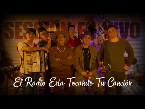 El Radio Está Tocando Tu Canción - Eklipse de Amor (Session En Vivo)