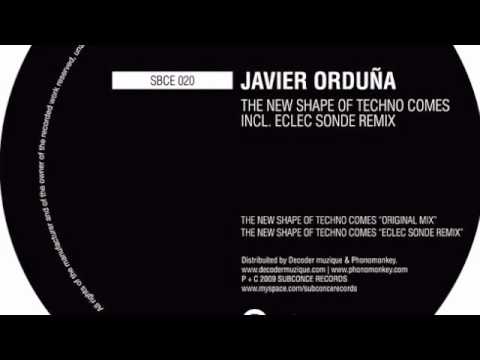Javier Orduña - The New Shape of Techno comes (Subconce Records)