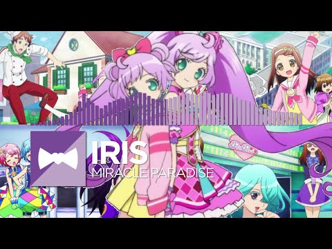 i☆Ris - Miracle☆Paradise