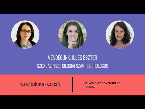 Válaszd az egyensúlyt - 15. Rész: Őszintén a szexről!