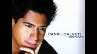 La Niña De Tus Ojos - Daniel Calveti