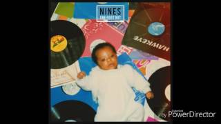 Nines - Getting Money Now (ONE FOOT OUT)