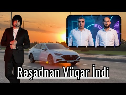 Resad Dagli ft Vuqar Bileceri - Resadnan Vuqar indi 2026 (Remix - Ayxan Deniz)
