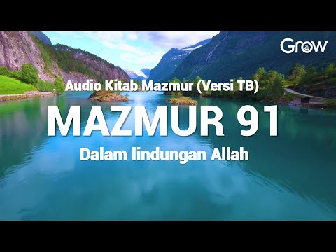 Mazmur 91 (Audio bacaan Alkitab)
