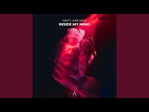 Inside My Mind (feat. Jaime Deraz)