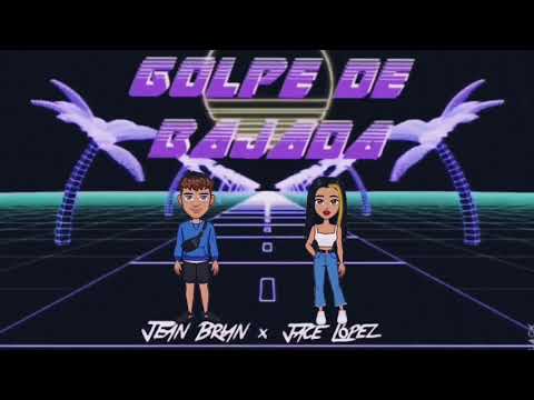Jean Brian ft. Jace López - Golpe de Bajada (Audio Mp3)
