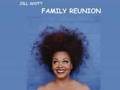 Jill Scott - Family Reunion 2004