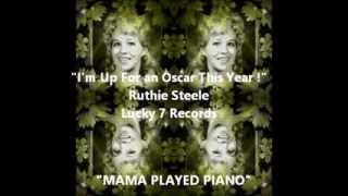 My Movie  RECORD REVIEW  2014 Ruthie Steele  LUCKY 7 Records PC
