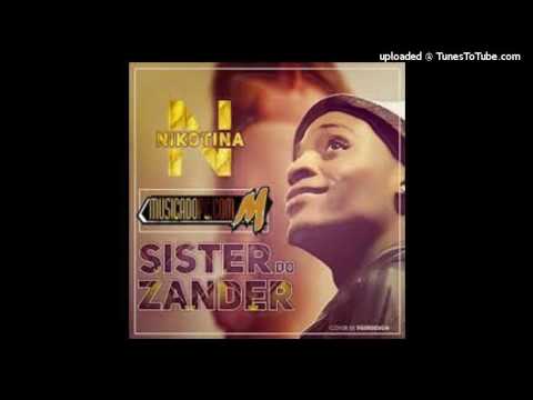 Nicotina KF - Sister do Zander