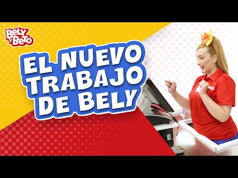 El Nuevo Trabajo de Bely - Bely y Beto