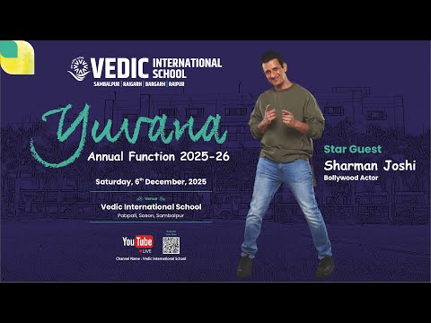 YUVANA 2025-26 | VEDIC INTERNATIONAL SCHOOL