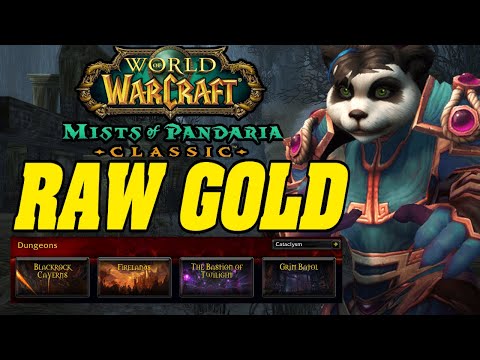 MoP Classic Raw Gold Farms – The Best Raids & Dungeons to Run