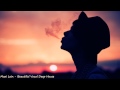 Maxi Lein - Beautiful Vocal Deep House (Amazing ...
