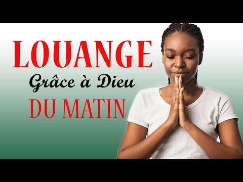 Prière du matin🙏Adoration et Louange Chrétienne 100% Compilation🙏Meilleur Musique Gospel 2021