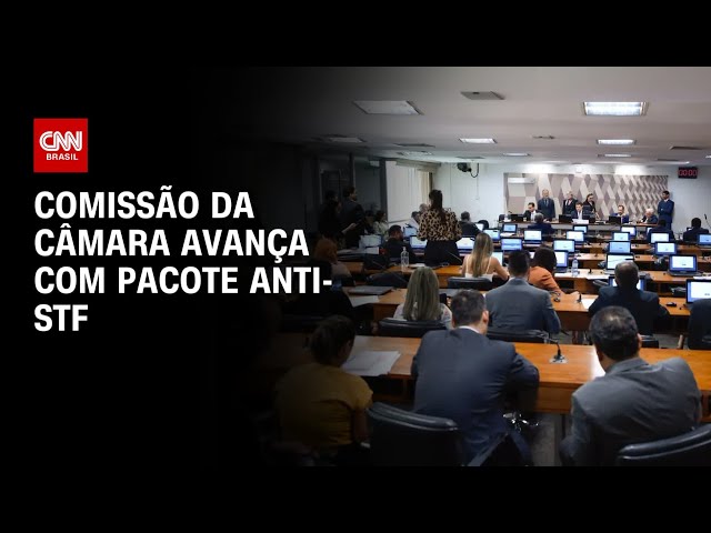 Comissão da Câmara avança com pacote anti-STF | CNN 360º