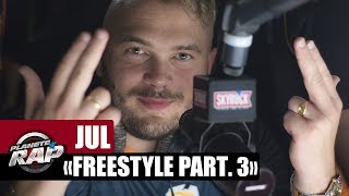 Jul - Freestyle "Émotions" [Part 3] #PlanèteRap