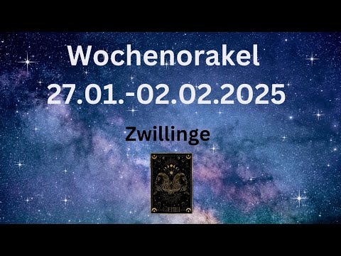WOCHENORAKEL ZWILLINGE ♊️ 27.01.-02.02.2025| ein gefühlvolles Miteinander