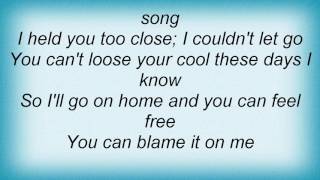 Aaron Watson - Blame It On Me Lyrics