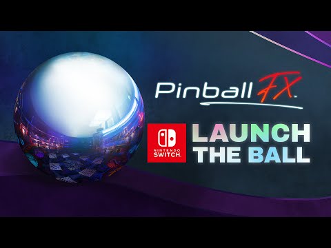 Pinball FX - Nintendo Switch - Launch Trailer