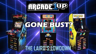 Arcade 1UP Have Gone Bust! - The Laird's Lowdown