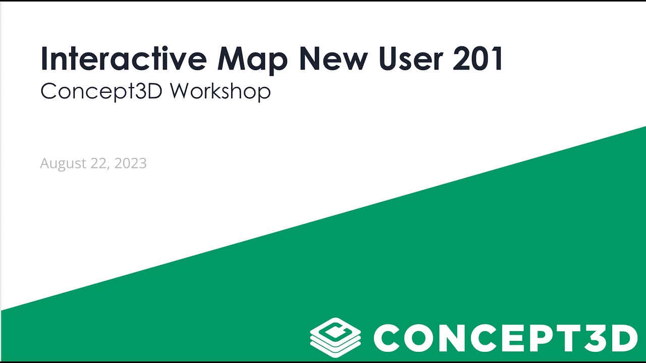 Concept3D Interactive Map New User 201 Workshop