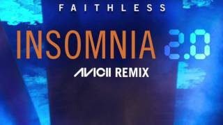 Faithless - Insomnia 2.0 (Avicii Extended Remix) (HD)