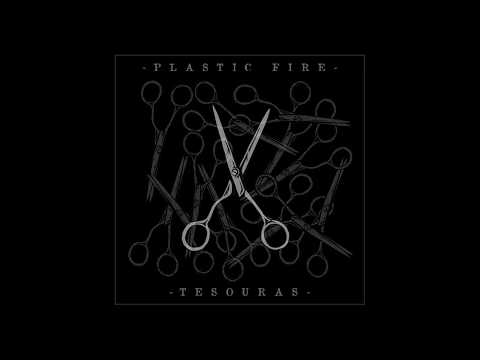 PLASTIC FIRE - TESOURAS (LYRIC VIDEO)