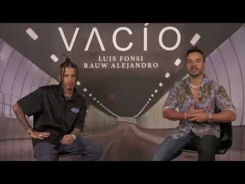 "Vacio" de Fonsi y Rauw Alejandro