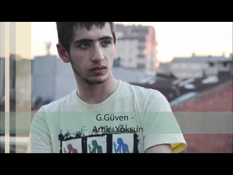 G.Güven - Artık Yoksun
