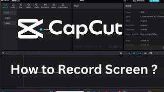 How to record Screen using Capcut