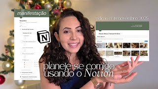 configurando meu planner 2026, bate-papo sobre planejamento consciente e metas realistas p/ novembro