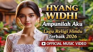 Download lagu Lagu Religi Hindu versi Terbaik 2026 🙏  AMPUNILAH AKU HYANG WIDHI 🎤   mp3