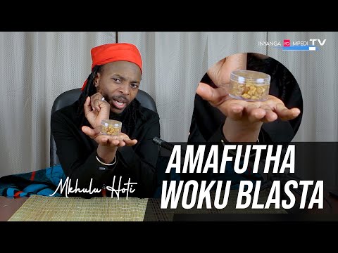 Inyanga Yo MPEDI Tv  Amafutha woku BLASTA