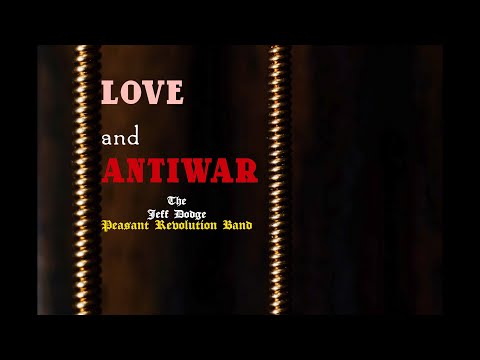 Jeff Dodge Peasant Revolution Band - Drone Wars (Official Music Video)