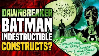 Dark Nights Metal: Is Dawnbreaker Batmans Willpower Indestructible?