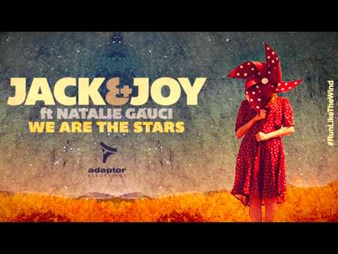 Jack & Joy ft Natalie Gauci_We Are The Stars (Matteo Marini In The Sky Mix)