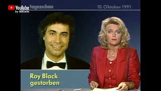 Erinnerungen an Roy Black † 09. Oktober 1991
