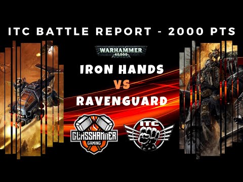 Competitive ITC Battle Report – Iron Hands vs Ravenguard – Warhammer 40k