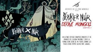 BERURIER NOIR - Le Cerf, Le Druide Et Le Loup