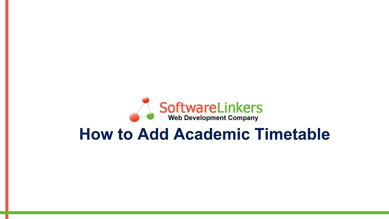 How to add academic timetable in the SoftwareLinkers school management software