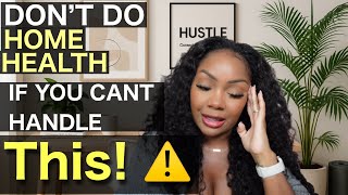 Is Home Health Nursing Worth It? The Real Pros & Cons..What they don’t tell you…