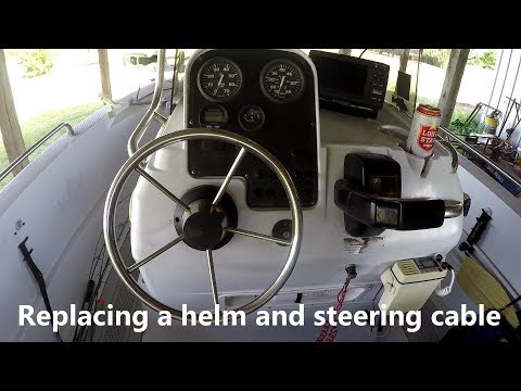 Replacing the helm and steering cable on a boat