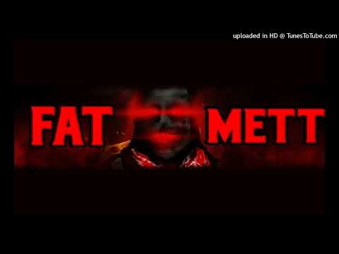 FAT METT - OMERTA x BLOO BLASCO x ABUDABI x NORKI