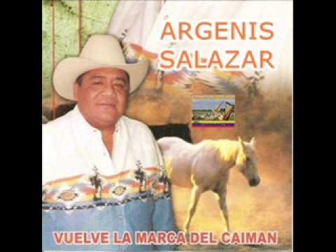 Argenis Salazar - Vuelve La Marca Del Caiman