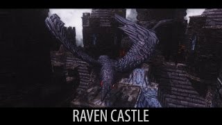 GOTHIC LAND - Skyrim Mods - Raven Castle