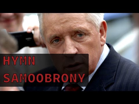Anthem of Samoobrona - Hymn Samoobrony [Polish Socialdemocratic Party Anthem]