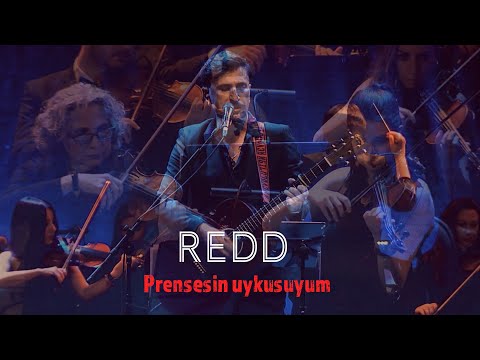Redd ve İstanbul Symphonic Project - Prensesin Uykusuyum (Zorlu Performans Konseri) #CanlıPerformans